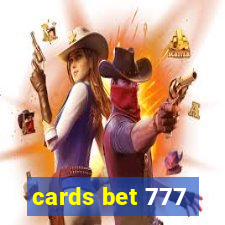 cards bet 777